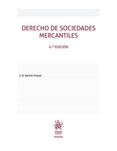 Derecho de sociedades mercantiles 4ª Edicion 2025